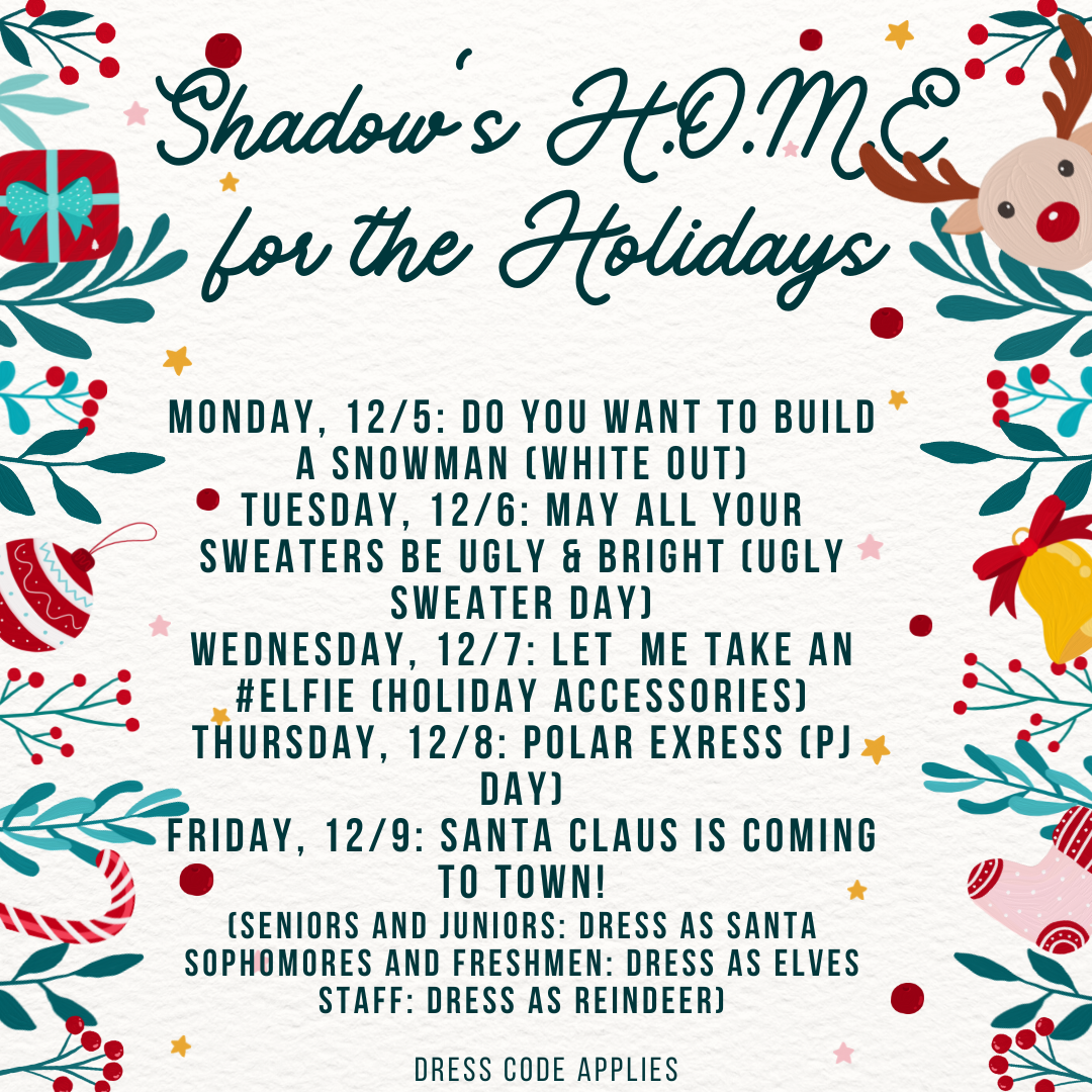 Shadow's H.O.M.E. for the Holidays spiritwear flyer